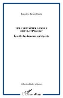 Les Africaines dans le développement - Le rôle des femmes au Nigeria