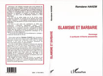 Islamisme et barbarie - Hommage à quelques militants assassinés