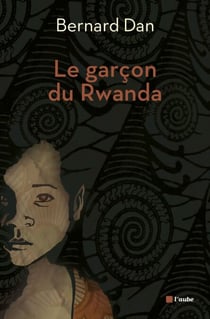Le garçon du Rwanda