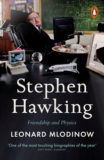 Stephen Hawking - A Memoir of Friendship and Physics