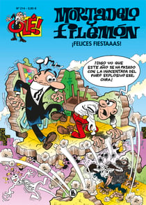 ¡Felices fiestaaas! (Olé! Mortadelo 214)