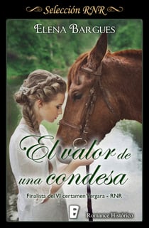 El valor de una condesa - Finalista premio RNR