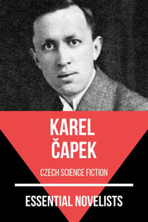 Essential Novelists - Karel Capek - czech science fiction