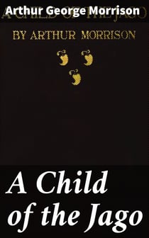 A Child of the Jago