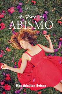As flores do abismo