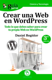 GuíaBurros: Crear una Web en WordPress - Todo lo que debes saber para crear tu propia Web en WordPress