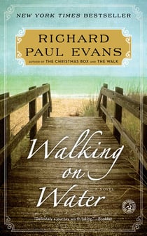 Walking on Water - A Novel