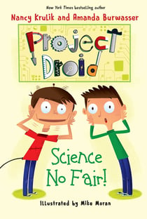 Science No Fair! - Project Droid #1