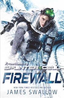 Tom Clancy's Splinter Cell®: Firewall - Ubisoft: Splinter Cell, #1