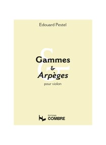 Gammes et arpèges - pour violon