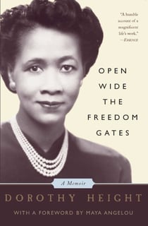 Open Wide The Freedom Gates - A Memoir