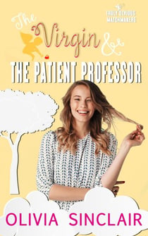 The Virgin and the Patient Professor - Truly Devious Matchmakers, #5