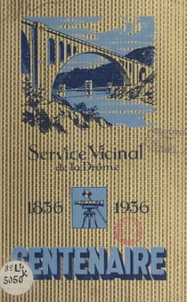Commémoration du centenaire de la vicinalité, 8 novembre 1936