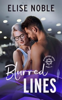 Blurred Lines - Blackstone House Romantic Suspense, #1.5