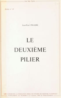 Le deuxième pilier : données et réflexions sur la sécurité européenne
