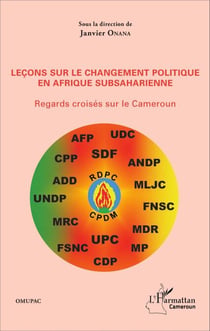 Leçons sur le changement politique en Afrique subsaharienne - Regards croisés sur le Cameroun