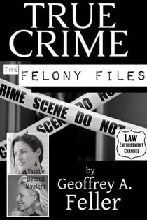 True Crime - Natalie Dvorak Mysteries, #14