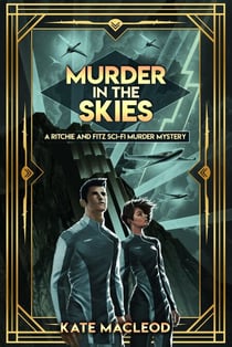 Murder in the Skies - The Ritchie and Fitz Murder Mysteries, #2