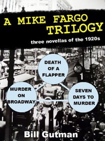 A Mike Fargo Trilogy - The Mike Fargo Mysteries, #5