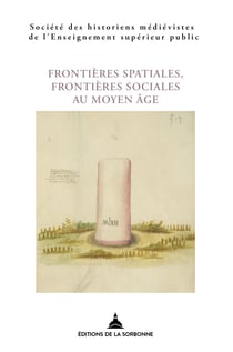 Frontières spatiales, frontières sociales au Moyen Âge - LIe Congrès de la SHMESP (Perpignan, 21-22 mai 2020)