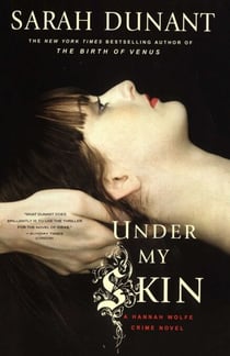 Under My Skin - A Hannah Wolfe Mystery