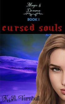 Cursed Souls - Magic & Demons, #1