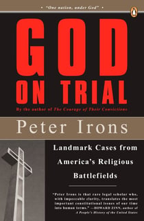God on Trial - Landmark Cases from America's Religious Battlefields