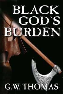 Black God's Burden - The Gods Have Left Us, #1