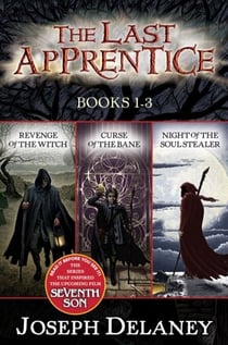 Last Apprentice 3-Book Collection - Revenge of the Witch, Curse of the Bane, Night of the Soul Stealer