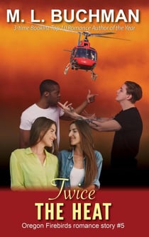 Twice the Heat - Oregon Firebirds, #5
