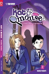 Kat & Mouse, Volume 1: Teacher Torture