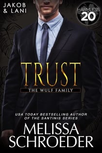 Trust - The Wulf Family, #3