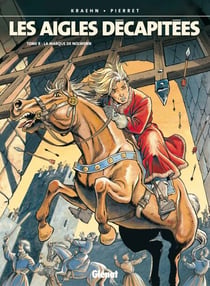 Les Aigles décapitées - Tome 08 - La Marque de Nolwenn