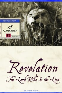 Revelation - The Lamb Who Is the Lion