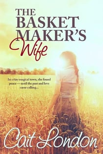 The Basket Maker's Wife - Baskets, #1