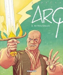 Arq T08 - Retrouvailles