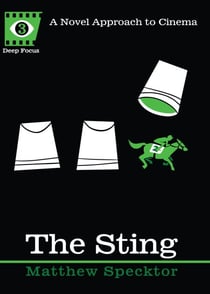 The Sting - A Novel Approach to Cinema