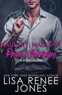 Naughty, Naughty Prince Charming: a standalone - The Charming Series, #1