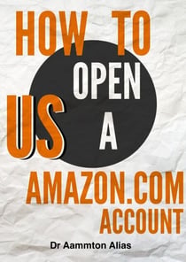 How to Open a US Amazon.Com Account - Be The One Percent, #2