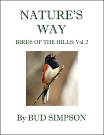 Nature's Way: Birds of the Hills: Vol. 2 - Nature's Way