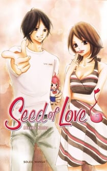 Seed of Love T05