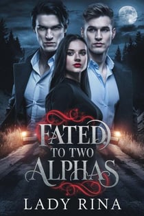 Fated to Two Alphas