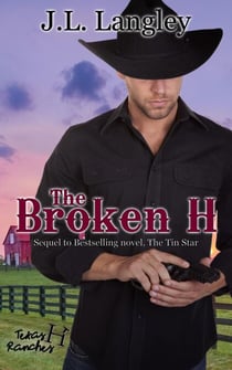The Broken H - Texas Ranches, #2