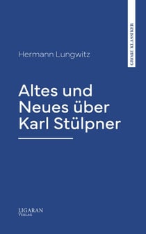 Altes und Neues über Karl Stülpner