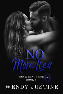 No More Lies - Onyx Black Ops, #4