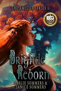 Brighde Reborn - The Amulet Series, #1