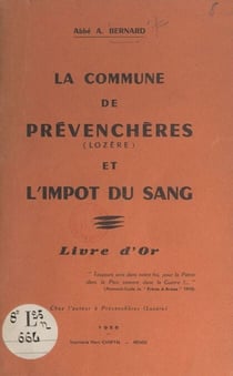 La commune de Prévenchères (Lozère) et l'impôt du sang - Livre d'or