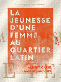 La Jeunesse d'une femme au quartier latin