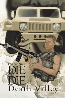 Death Valley - Die Die, #3