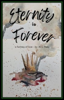 Eternity is Forever - Eternity Series, #1